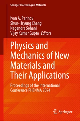 Abbildung von Parinov / Chang | Physics and Mechanics of New Materials and Their Applications | 1. Auflage | 2025 | 3 | beck-shop.de