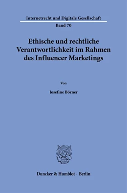 Abbildung von Börner | Ethische und rechtliche Verantwortlichkeit im Rahmen des Influencer Marketings | 1. Auflage | 2025 | beck-shop.de