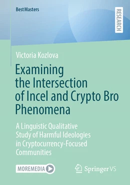 Abbildung von Kozlova | Examining the Intersection of Incel and Crypto Bro Phenomena | 1. Auflage | 2025 | beck-shop.de
