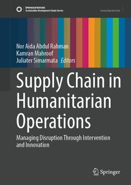 Abbildung von Rahman / Mahroof | Supply Chain in Humanitarian Operations | 1. Auflage | 2025 | beck-shop.de