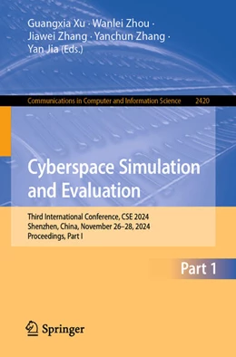 Abbildung von Xu / Zhou | Cyberspace Simulation and Evaluation | 1. Auflage | 2025 | beck-shop.de