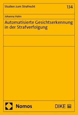 Abbildung von Hahn | Automatisierte Gesichtserkennung in der Strafverfolgung | 1. Auflage | 2025 | beck-shop.de