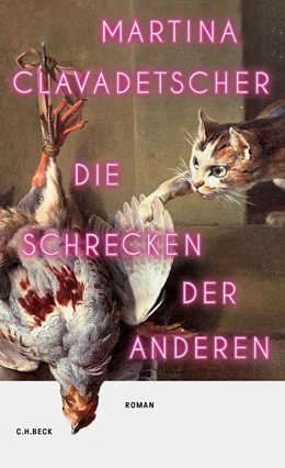Abbildung von Clavadetscher, Martina | Die Schrecken der anderen | 1. Auflage | 2025 | beck-shop.de