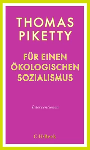 Cover: Thomas Piketty, Für einen ökologischen Sozialismus