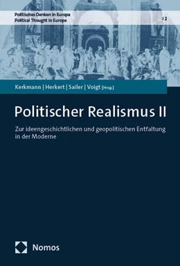 Abbildung von Kerkmann / Herkert | Politischer Realismus II | 1. Auflage | 2025 | beck-shop.de