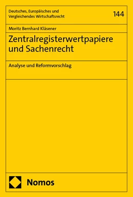 Abbildung von Kläsener | Zentralregisterwertpapiere und Sachenrecht | 1. Auflage | 2025 | 144 | beck-shop.de