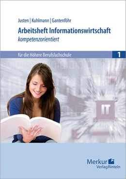 Abbildung von Justen / Kuhlmann | Arbeitsheft Informationswirtschaft - kompetenzorientiert | 1. Auflage | 2025 | beck-shop.de