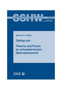 Abbildung von Müller | Opting-Out | 1. Auflage | 2025 | Band 370 | beck-shop.de