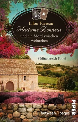 Abbildung von Favreau | Madame Bonheur und ein Mord zwischen Weinreben | 1. Auflage | 2025 | beck-shop.de