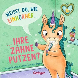 Abbildung von Bogen | Weißt du, wie Einhörner ihre Zähne putzen? | 1. Auflage | 2025 | beck-shop.de