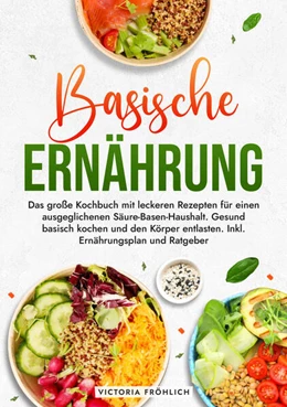 Abbildung von Fröhlich | Basische Ernährung | 1. Auflage | 2025 | beck-shop.de