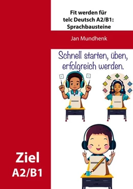 Abbildung von Mundhenk | Fit werden für telc Deutsch A2/B1: Sprachbausteine | 1. Auflage | 2025 | beck-shop.de