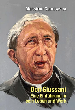 Abbildung von Camisasca | Don Giussani - Eine Einführung in sein Leben und sein Werk | 1. Auflage | 2025 | beck-shop.de