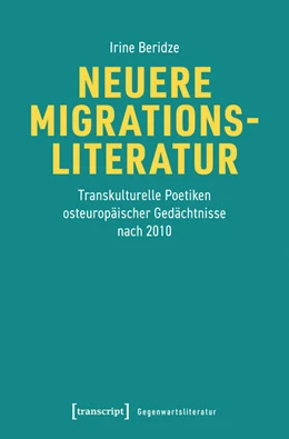 Abbildung von Beridze | Neuere Migrationsliteratur | 1. Auflage | 2025 | beck-shop.de