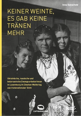 Abbildung von Ganschow | Keiner weinte, es gab keine Tränen mehr | 1. Auflage | 2025 | beck-shop.de