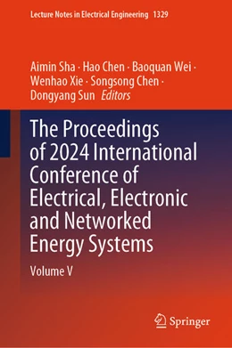 Abbildung von Sha / Chen | The Proceedings of 2024 International Conference of Electrical, Electronic and Networked Energy Systems | 1. Auflage | 2025 | beck-shop.de