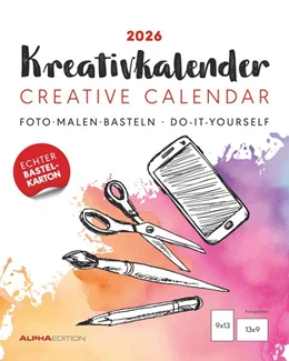 Abbildung von Kreativ-Kalender Tischaufsteller hoch weiß 2026 - 16 x 20 - Foto, Malen, Basteln A4 - datiert - Kreativkalender - Foto-Kalender - Alpha Edition | 1. Auflage | 2025 | beck-shop.de
