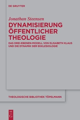 Abbildung von Steensen | Dynamisierung Öffentlicher Theologie | 1. Auflage | 2025 | beck-shop.de