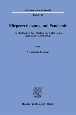 Abbildung von Simmer | Körperverletzung und Pandemie | 1. Auflage | 2025 | beck-shop.de