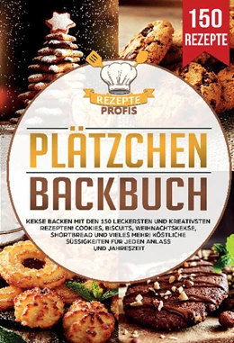 Abbildung von Profis | Plätzchen Backbuch | 1. Auflage | 2025 | beck-shop.de