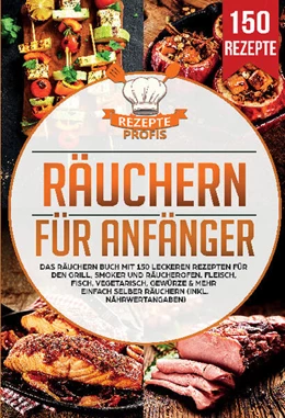 Abbildung von Profis | Räuchern für Anfänger | 1. Auflage | 2025 | beck-shop.de