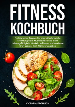 Abbildung von Fröhlich | Fitness Kochbuch | 1. Auflage | 2025 | beck-shop.de