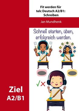 Abbildung von Mundhenk | Fit werden für telc Deutsch A2/B1: Schreiben | 1. Auflage | 2025 | beck-shop.de