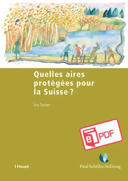 Abbildung von Tester | Quelles aires protégées pour la Suisse ? | 1. Auflage | 2025 | beck-shop.de