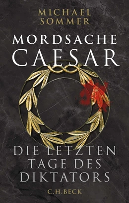 Abbildung von Sommer | Mordsache Caesar | 1. Auflage | 2024 | beck-shop.de