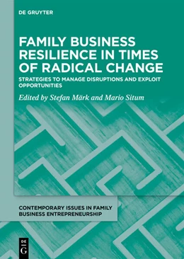 Abbildung von Märk / Situm | Family Business Resilience in Times of Radical Change | 1. Auflage | 2025 | 2 | beck-shop.de