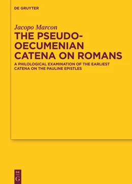 Abbildung von Marcon | The Pseudo-Oecumenian Catena on Romans | 1. Auflage | 2025 | 196 | beck-shop.de