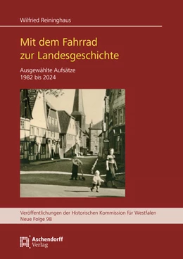 Abbildung von Reininghaus | Mit dem Fahrrad zur Landesgeschichte | 1. Auflage | 2025 | 98 | beck-shop.de