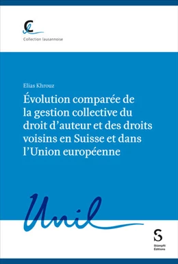 Abbildung von Khrouz | Évolution comparée de la gestion collective du droit d’auteur et des droits voisins en Suisse et dans l’Union européenne | 1. Auflage | 2025 | 110 | beck-shop.de