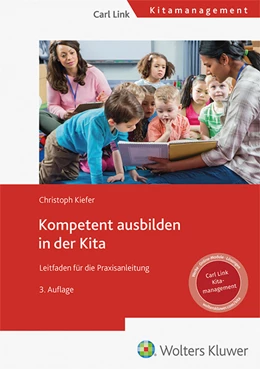 Abbildung von Kiefer | Kompetent ausbilden in der Kita | 3. Auflage | 2025 | beck-shop.de