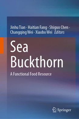 Abbildung von Tian / Fang | Sea Buckthorn | 1. Auflage | 2025 | beck-shop.de