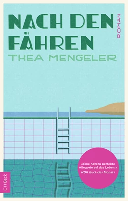 Abbildung von Mengeler, Thea | Nach den Fähren | 1. Auflage | 2025 | beck-shop.de