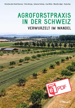 Abbildung von den Hond-Vaccaro / Herzog | Agroforstpraxis in der Schweiz | 1. Auflage | 2025 | beck-shop.de