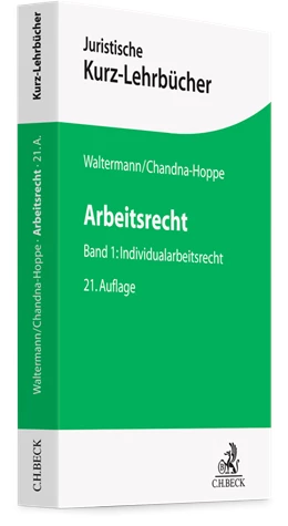 Abbildung von Waltermann / Chandna-Hoppe | Arbeitsrecht • Band 1: Individualarbeitsrecht | 21. Auflage | 2026 | beck-shop.de