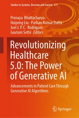 Abbildung von Bhattacharya / Liu | Revolutionizing Healthcare 5.0: The Power of Generative AI | 1. Auflage | 2025 | beck-shop.de