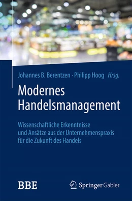 Abbildung von Berentzen / Hoog | Modernes Handelsmanagement | 1. Auflage | 2025 | beck-shop.de