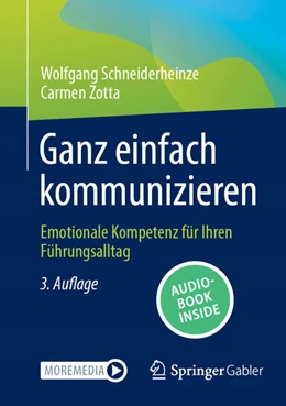 Abbildung von Schneiderheinze / Zotta | Ganz einfach kommunizieren | 3. Auflage | 2025 | beck-shop.de