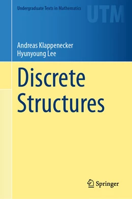 Abbildung von Klappenecker / Lee | Discrete Structures | 1. Auflage | 2025 | beck-shop.de