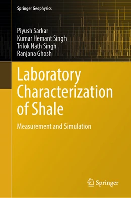 Abbildung von Sarkar / Singh | Laboratory Characterization of Shale | 1. Auflage | 2025 | beck-shop.de