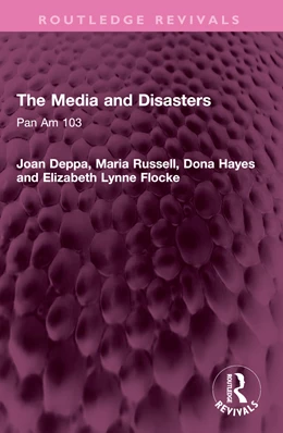 Abbildung von Hayes / Lynne Flocke | The Media and Disasters | 1. Auflage | 2025 | beck-shop.de