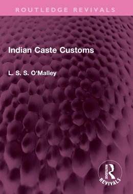 Abbildung von O'Malley | Indian Caste Customs | 1. Auflage | 2025 | beck-shop.de