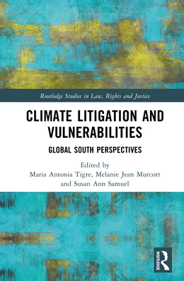 Abbildung von Tigre / Murcott | Climate Litigation and Vulnerabilities | 1. Auflage | 2025 | beck-shop.de