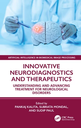 Abbildung von Kalita / Mondal | Innovative Neurodiagnostics and Therapeutics | 1. Auflage | 2025 | beck-shop.de
