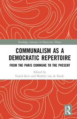 Abbildung von Kets / de Sande | Communalism as a Democratic Repertoire | 1. Auflage | 2025 | beck-shop.de