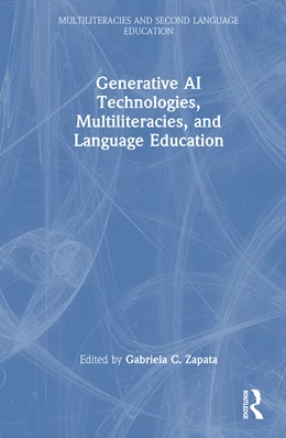 Abbildung von Zapata | Generative AI Technologies, Multiliteracies, and Language Education | 1. Auflage | 2025 | beck-shop.de