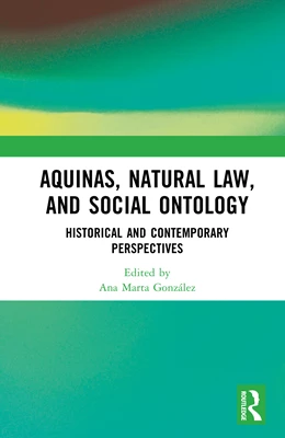 Abbildung von Gonzalez | Aquinas, Natural Law, and Social Ontology | 1. Auflage | 2025 | beck-shop.de